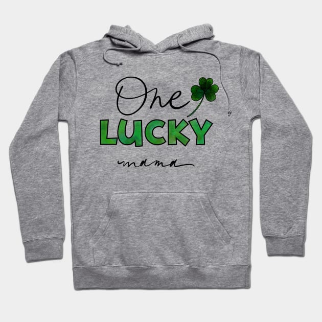 One Lucky Mama Hoodie by rmcbuckeye